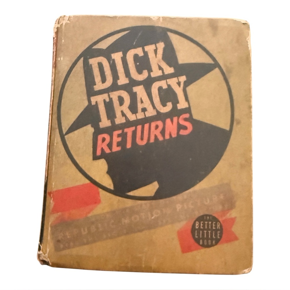 1939 Dick Tracy Returns Vintage Hardcover Book by The Better Little Book, VG+